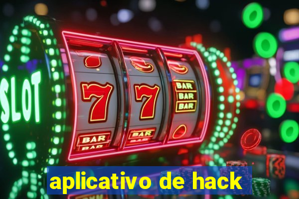 aplicativo de hack